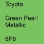 Preview: Toyota, Green Pearl Metallic, 6P6.